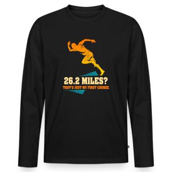 26,2 Meilen? Das ist nur mein erster Gang - Männer Premium Bio Langarmshirt - Schwarz - Vorne - Nico (187cm)