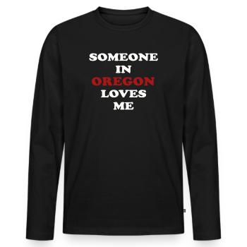 Quelqu’un dans l’Oregon m’aime - T-shirt manches longues Premium bio Homme - noir - Devant - Nico (187cm)