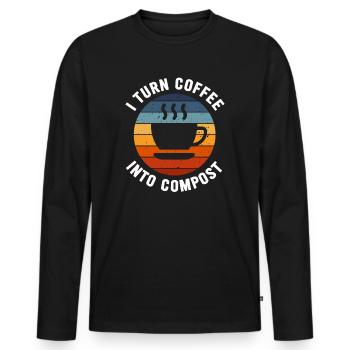 Ich verwandle Kaffee in Kompost Blue Planet - Männer Premium Bio Langarmshirt - Schwarz - Vorne - Nico (187cm)