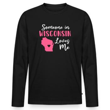Someone In Wisconsin Loves Me - Men's Premium Organic Long Sleeve Shirt - black - Front - Nico (187cm)