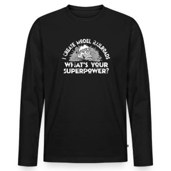 I Create Model Railroads Superpower - Men's Premium Organic Long Sleeve Shirt - black - Front - Nico (187cm)