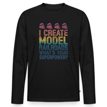 I Create Model Railroads Superpower - Men's Premium Organic Long Sleeve Shirt - black - Front - Nico (187cm)