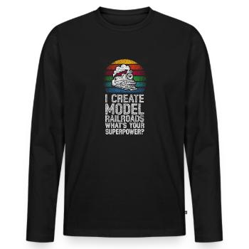 I Create Model Railroads Superpower - Men's Premium Organic Long Sleeve Shirt - black - Front - Nico (187cm)