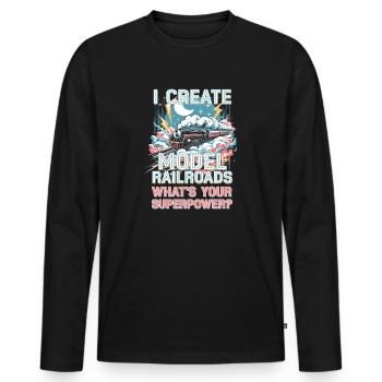 I Create Model Railroads Superpower - Men's Premium Organic Long Sleeve Shirt - black - Front - Nico (187cm)