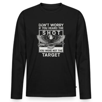 Heard The Shot Never The Target Sniper - Men's Premium Organic Long Sleeve Shirt - black - Front - Nico (187cm)