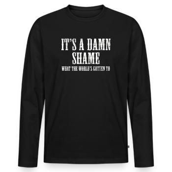 C’est vraiment dommage ce que les mondes ont obtenu - T-shirt manches longues Premium bio Homme - noir - Devant - Nico (187cm)