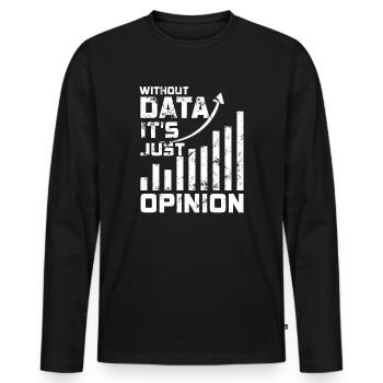 Daten oder es ist nicht passiert für Studenten - Männer Premium Bio Langarmshirt - Schwarz - Vorne - Nico (187cm)