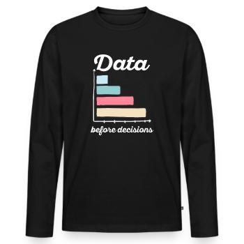 Daten oder es ist nicht passiert für Studenten - Männer Premium Bio Langarmshirt - Schwarz - Vorne - Nico (187cm)