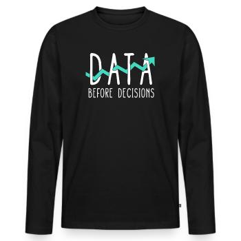Daten oder es ist nicht passiert für Studenten - Männer Premium Bio Langarmshirt - Schwarz - Vorne - Nico (187cm)