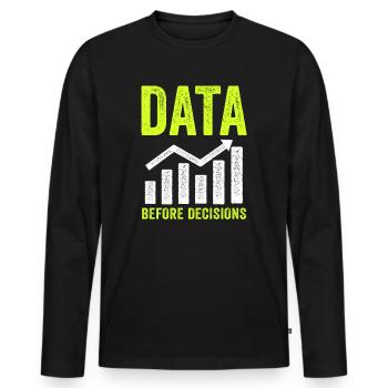 Daten oder es ist nicht passiert für Studenten - Männer Premium Bio Langarmshirt - Schwarz - Vorne - Nico (187cm)