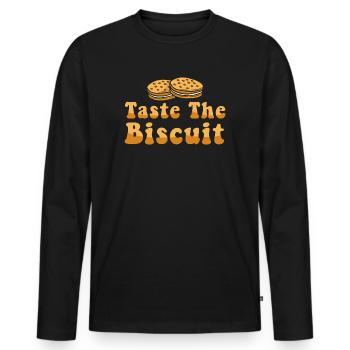 Taste The Biscuit Taste The Goodness - Men's Premium Organic Long Sleeve Shirt - black - Front - Nico (187cm)