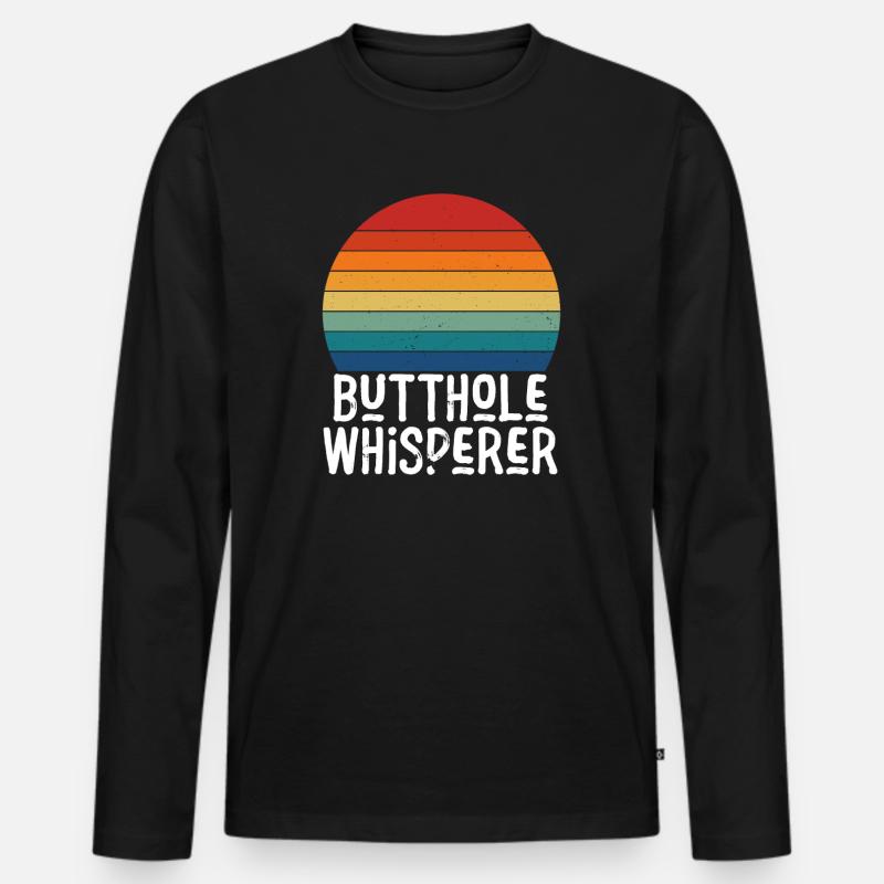 Arschloch-Flüsterer - Männer Premium Bio Langarmshirt - Schwarz