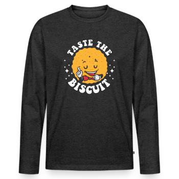 Taste The Biscuit Taste The Goodness - Men's Premium Organic Long Sleeve Shirt - heather anthracite - Front - Nico (187cm)