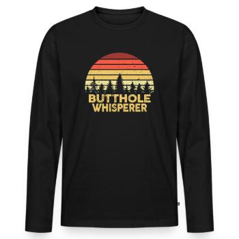 Butthole Whisperer - Men's Premium Organic Long Sleeve Shirt - black - Front - Nico (187cm)