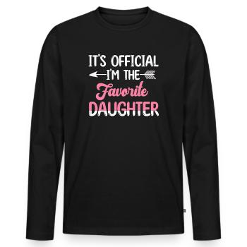 It's Official I'm The Favorite Daughter - Men's Premium Organic Long Sleeve Shirt - black - Front - Nico (187cm)