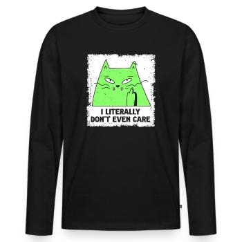Ich kann mich buchstäblich nicht einmal darum kümmern - Männer Premium Bio Langarmshirt - Schwarz - Vorne - Nico (187cm)
