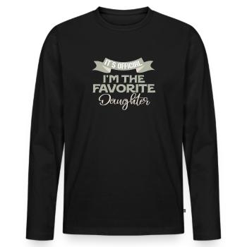 It's Official I'm The Favorite Daughter - Men's Premium Organic Long Sleeve Shirt - black - Front - Nico (187cm)