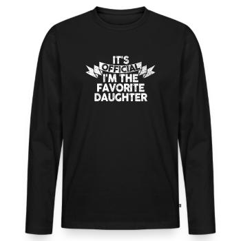It's Official I'm The Favorite Daughter - Men's Premium Organic Long Sleeve Shirt - black - Front - Nico (187cm)