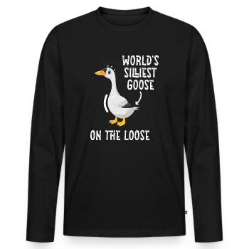 Worlds Silliest Goose On The Loose - Men's Premium Organic Long Sleeve Shirt - black - Front - Nico (187cm)