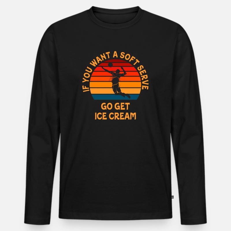 Wenn Sie ein Softeis wollen, holen Sie sich Eis Männer Premium Bio Langarmshirt
