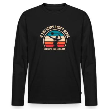 Wenn Sie ein Softeis wollen, holen Sie sich Eis - Männer Premium Bio Langarmshirt - Schwarz - Vorne - Nico (187cm)
