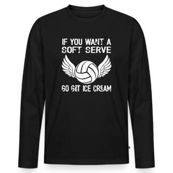 Wenn Sie ein Softeis wollen, holen Sie sich Eis - Männer Premium Bio Langarmshirt - Schwarz - Vorne - Nico (187cm)