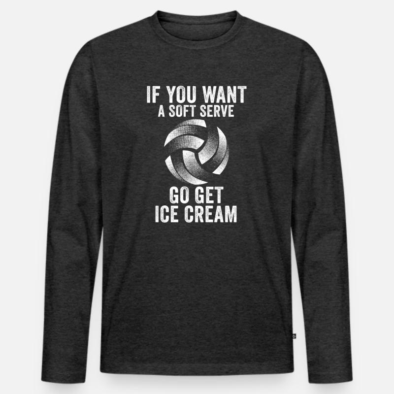 Wenn Sie ein Softeis wollen, holen Sie sich Eis Männer Premium Bio Langarmshirt