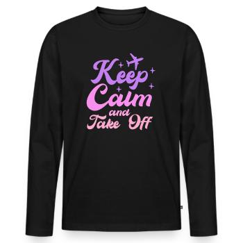Keep Calm And Take Off Fun Vacation - Men's Premium Organic Long Sleeve Shirt - black - Front - Nico (187cm)