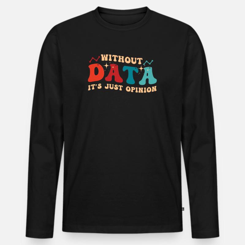 Lustiges Daten-Enthusiasten-Design - Männer Premium Bio Langarmshirt - Schwarz