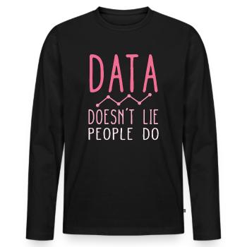 Daten lügen nicht, Menschen machen Datenanalysten - Männer Premium Bio Langarmshirt - Schwarz - Vorne - Nico (187cm)