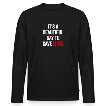 Es ist ein schöner Tag, um Leben zu retten - Männer Premium Bio Langarmshirt - Schwarz - Vorne - Nico (187cm)