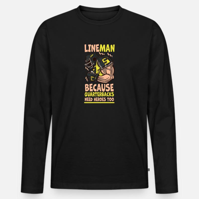 Lineman, weil Quarterbacks Helden brauchen - Männer Premium Bio Langarmshirt - Schwarz