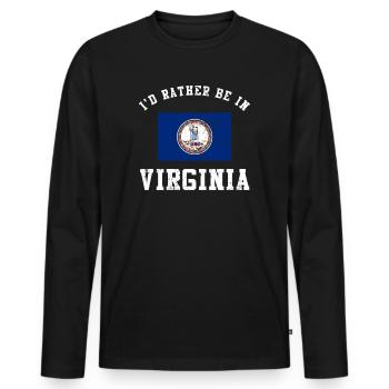 I'd Rather Be In Virginia - Men's Premium Organic Long Sleeve Shirt - black - Front - Nico (187cm)