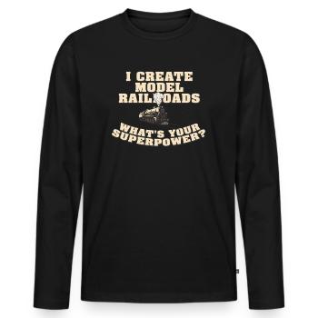 Je crée le superpouvoir des trains miniatures - T-shirt manches longues Premium bio Homme - noir - Devant - Nico (187cm)