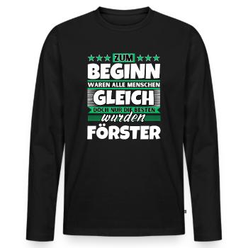 Zum Beginn gleich die besten wurden Förster - Männer Premium Bio Langarmshirt - Schwarz - Vorne - Nico (187cm)