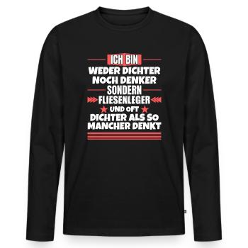 Ni poète ni penseur, mais carreleur - T-shirt manches longues Premium bio Homme - noir - Devant - Nico (187cm)