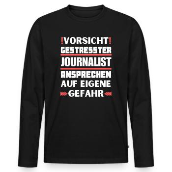 Gestresster Journalist nicht ansprechen! - Männer Premium Bio Langarmshirt - Schwarz - Vorne - Nico (187cm)