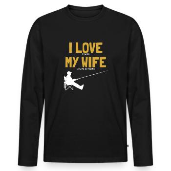 I love my Wife Fishing Fliegenfischer - Männer Premium Bio Langarmshirt - Schwarz - Vorne - Nico (187cm)