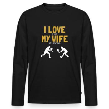 I love my Wife Padel Platform Tennis Paddleball - Men's Premium Organic Long Sleeve Shirt - black - Front - Nico (187cm)
