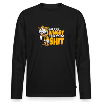 I'm too Hungry to do Shit Cat Mom Cat Lovers - Men's Premium Organic Long Sleeve Shirt - black - Front - Nico (187cm)