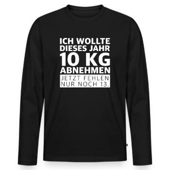 Ich wollte dieses Jahr 10 kg abnehmen | Fitness - Männer Premium Bio Langarmshirt - Schwarz - Vorne - Nico (187cm)