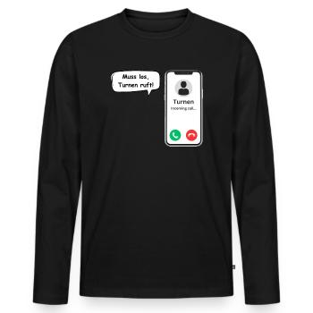 Gymnastics Calls - Sports Saying - ApriNoeScor - Men's Premium Organic Long Sleeve Shirt - black - Front - Nico (187cm)