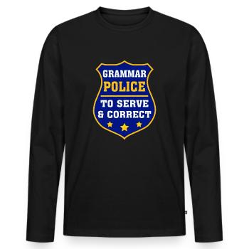 Grammar Police To Serve And Correct - Men's Premium Organic Long Sleeve Shirt - black - Front - Nico (187cm)