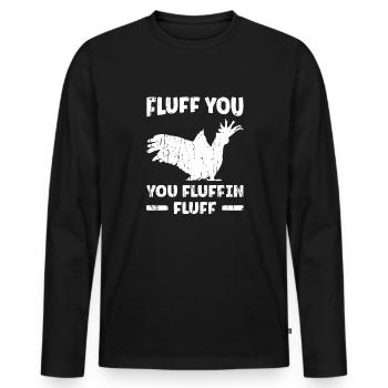 Fluff you you fluffin fluff - Bunte Nymphensittiche - Männer Premium Bio Langarmshirt - Schwarz - Vorne - Nico (187cm)
