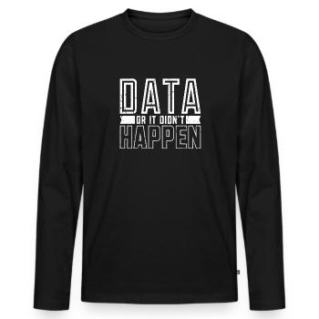 Daten oder es ist nicht passiert - Code - Männer Premium Bio Langarmshirt - Schwarz - Vorne - Nico (187cm)
