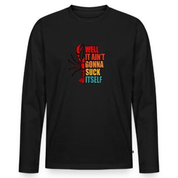Eh bien, il ne va pas se sucer lui-même - crustacé - T-shirt manches longues Premium bio Homme - noir - Devant - Nico (187cm)