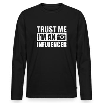 Trust me i'm an influencer - Men's Premium Organic Long Sleeve Shirt - black - Front - Nico (187cm)