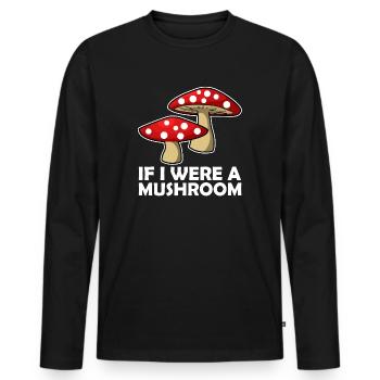 SI J'ÉTAIS UN CHAMPIGNON SI J'ÉTAIS UN CHAMPIGNON - T-shirt manches longues Premium bio Homme - noir - Devant - Nico (187cm)
