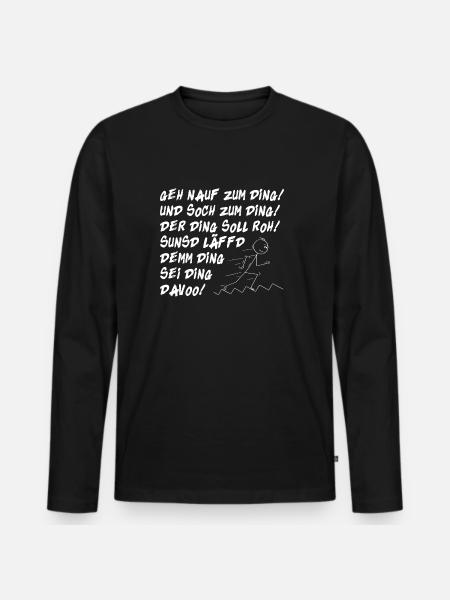 Geh nauf zum Ding! - Männer Premium Bio Langarmshirt - Schwarz