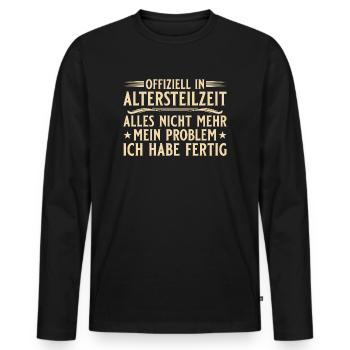 Altersteilzeit Angehender Rentner Frührente - Männer Premium Bio Langarmshirt - Schwarz - Vorne - Nico (187cm)